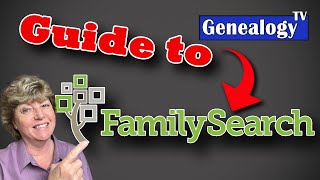 Guide to FamilySearchorg [upl. by Gwendolen]