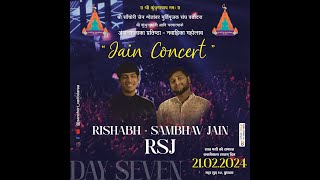 LIVE  SACHORI VADODARA PRATISHTHA MAHOTSAV  RISHABH SAMBHAV JAIN  DAY 7 BHAKTI [upl. by Aihsenet]