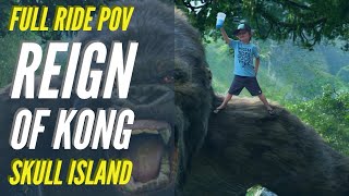 FULL RIDE POV • Skull Island Reign of Kong • Islands of Adventure [upl. by Ynnhoj]