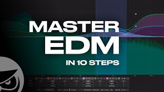 Creating an EDM Mastering Chain in 10 Steps [upl. by Queena]