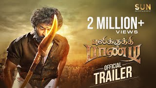 Pulikkuthi Pandi  Official trailer  Vikram Prabhu  Lakshmi Menon  Singampuli  Sun Entertainment [upl. by Rhyne]