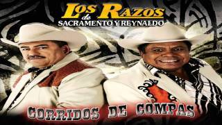 Los Razos De Sacramento Y Reynaldo  Echele Gordas al Perro [upl. by Attenna]