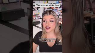 Summer at Sephora Part 2 sephora retail kids fyp skit pov customerservice funny [upl. by Adnuhs]