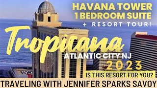 Tropicana Atlantic City 2023 1 bedroom suite in the Havana Tower [upl. by Cerallua]