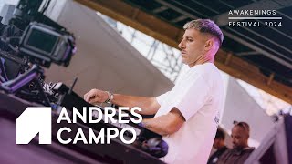 Andres Campo  Awakenings Festival 2024 [upl. by Ylnevaeh]