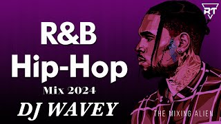 New Clean RampB Mix 2024 🔥 Dj Wavey 🥂 DjWavey Sza Chris Brown The Weeknd DrakeMuni long [upl. by Caz]