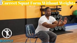 Correct Squat Form Without Weights [upl. by Weatherby]