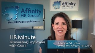 Terminating Employees with Grace HR Minute [upl. by Annasus]