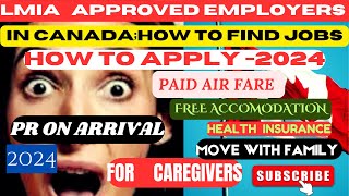 10 LMIA APPROVED EMPLOYERS IN CANADA HOW TO FIND JOBS AND APPLY IN 2024 [upl. by Deutsch]