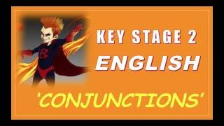 Key Stage 2 KS2 English is Easy  Conjunctions  How to Pass KS2 SATs [upl. by Silbahc]