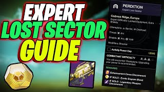 Perdition SOLO Expert Lost Sector easy Guide HOW TO FARM EXOTICS IN DESTINY 2 THE FINAL SHAPE [upl. by Parlin788]