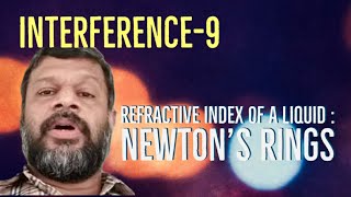 Interference9 Refractive index of a liquid  Newtons Rings KTU  Engineering Physics  Module2 [upl. by Homer]