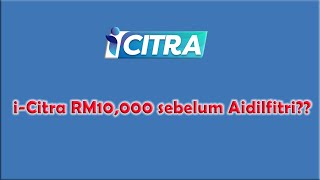 iCitra RM10000 sebelum Aidilfitri [upl. by Shanie]