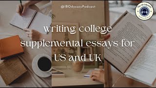 Tips on writing college supplemental essays for the US and UK [upl. by Tiena475]