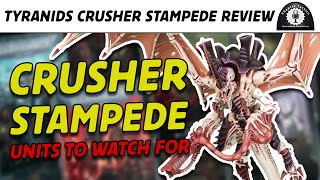 NEW Tyranids CRUSHER STAMPEDE amp BEST UNITS  Chapter Tactics [upl. by Eniger]