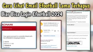 Cara Mengatasi Lupa Email dan Password ID KONAMI Efootball 2024 Terbaru [upl. by Eanal]