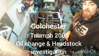 Colchester triumph 2000 TR lathe restoration part 4  oil change amp system flush headstock cleaning [upl. by Lumpkin]