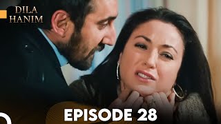 Dila Hanim Episode 28  English Subtitles [upl. by Ydnolem]