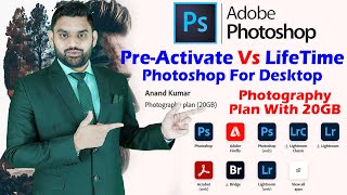 Photoshop Software For Desktop  Adobe Photography Plan 20GB Plan Details  PreActivate Software [upl. by Julee]