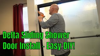 Delta Shower Door Install DIY How To Step by Step [upl. by Llovera121]