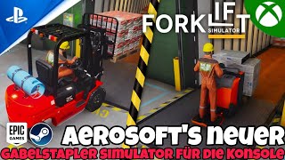 🏗AEROSOFTS NEUESTES MEISTERWERK😁👍👎Der Gabelstapler Simulator kommt für PC Xbox und Playstation [upl. by Howes]