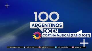 CORTINA MUSICAL 100 ARGENTINOS DICEN FABIO TORT [upl. by Anniala]