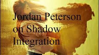 Jordan Peterson on Shadow Integration or Assertiveness Training [upl. by Ayikal465]