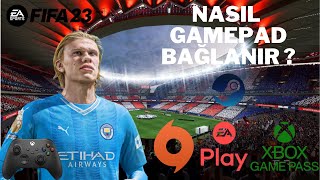 FİFA 23 GAMEPAD BAĞLAMA2023 GÜNCEL ÇÖZÜM [upl. by Alym]