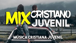 MIX CRISTIANO JUVENIL  LOS MEJORES ÉXITOS DE LA MUSICA CRISTIANA 2021 [upl. by Anaihk960]