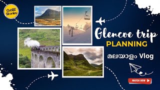 Glencoe trip planning  Malayalam vlog  UK malayali  Scotland  UK travel  Family vlog [upl. by Mala]