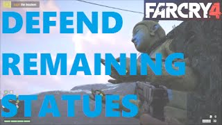 How to Defend the Remaining Statues FAST amp EASILY Far Cry 4 [upl. by Ovid149]