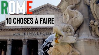 ROME  TOP 10 incontournables pour votre CITY BREAK [upl. by Suilmann]