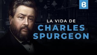 CHARLES SPURGEON Vida y ministerio de “El Príncipe de los PREDICADORES”  BITE [upl. by Mckinney]