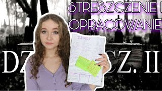 STRESZCZENIE I OPRACOWANIE quotDZIADYquot cz2 [upl. by Obrien]