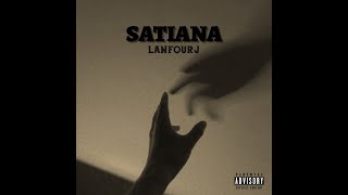 Lanfourj  SATIANA Audio Oficial [upl. by Romney605]