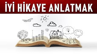 Ä°YÄ° HÄ°KAYE ANLATMAK  HÄ°KAYE ANLATICILIÄI  KÄ°ÅÄ°SEL GELÄ°ÅÄ°M VÄ°DEOLARI [upl. by Aseen]