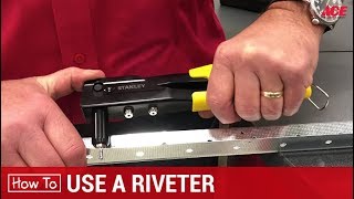 How To Use A Riveter or Rivet Gun  Ace Hardware [upl. by Enahs]