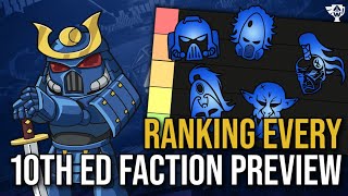 10th Edition 40k Faction Tier List Warhammer Previews [upl. by Gabbi]