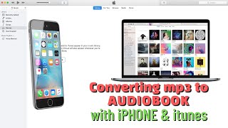 Tutorial  Create Audiobook from MP3 on iPhone amp iTunes [upl. by Nilre]