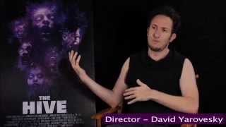 quotThe Hivequot Interview with Director David Yarovesky [upl. by Holzman]