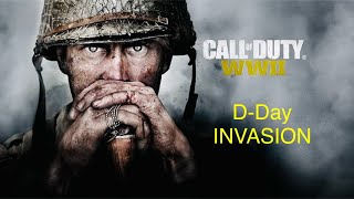 DDAY INVASION  CALL OF DUTY WW2  NO COMMENTARY Part 1 [upl. by Bergwall376]