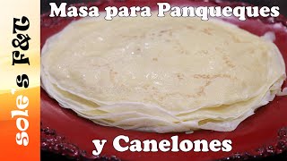 Masa para Canelones y Panqueques Super esponjosa y Liviana [upl. by Nitnilc]