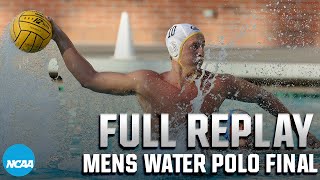 California vs UCLA 2023 NCAA mens water polo final  FULL REPLAY [upl. by Ahseela126]