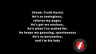 Truth Hurts feat Rakim  Addictive Lyric Video [upl. by Evangelina704]