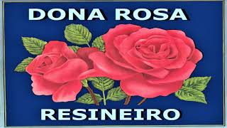 RESINEIRO  DONA ROSA chanson merveilleuse du Portugal [upl. by Neras275]