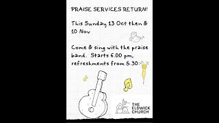 Praise Service 600 pm on Sunday 13 October [upl. by Ayekram390]