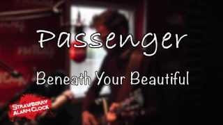 PASSENGER  Beneath Your Beautiful LIVE in FM104 13 [upl. by Sneve]