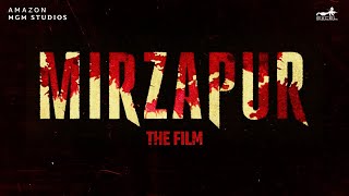 Mirzapur The Film  Announcement  Pankaj Tripathi  Ali Fazal  Divyenndu  Abhishek Banerjee [upl. by Mcneely592]