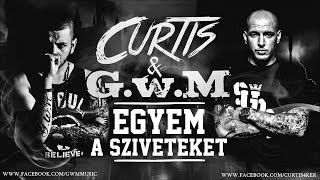 Curtis És GwM  EGYEM A SZIVETEKET OFFICIAL MUSIC [upl. by Trici]