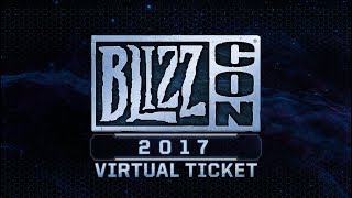 BlizzCon 2017 Virtual Ticket [upl. by Ap]